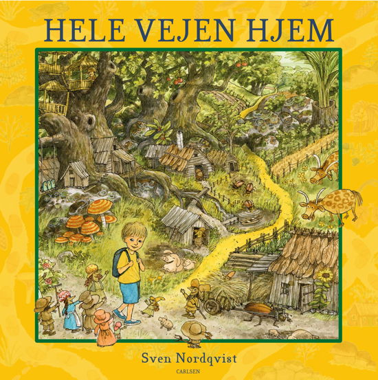 Cover for Sven Nordqvist · Hele vejen hjem (Bound Book) [1e uitgave] (2024)