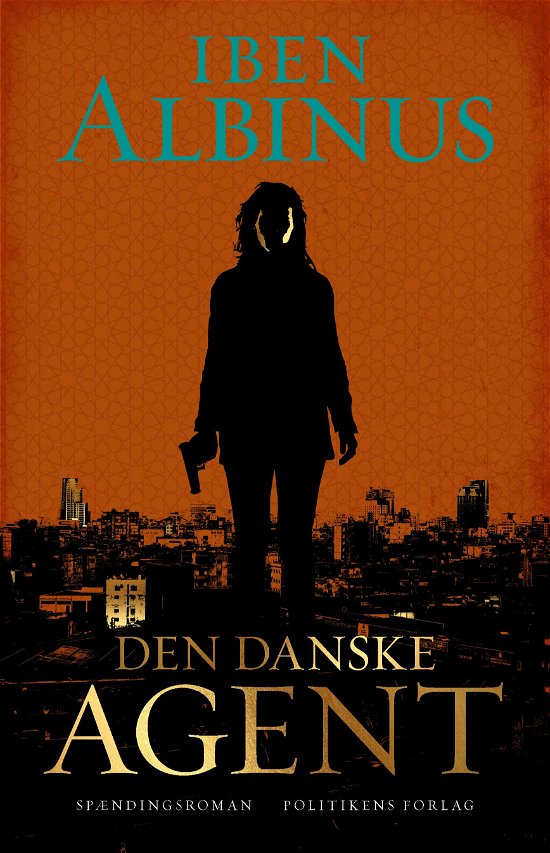 Cover for Iben Albinus · Melin-serien: Den danske agent (Sewn Spine Book) [1er édition] (2023)