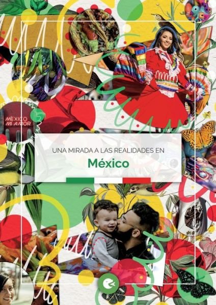 Cover for Mi Cuerpo Min Krop · Una mirada a las realidades en México (Pocketbok) [1. utgave] (2023)