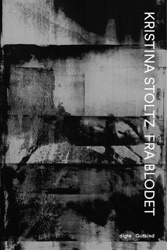 Kristina Stoltz · Fra Blodet (Sewn Spine Book) [1er édition] (2024)
