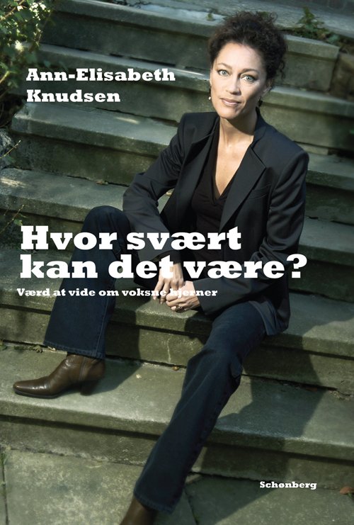 Cover for Ann-Elisabeth Knudsen · Hvor svært kan det være? (Sewn Spine Book) [1th edição] (2012)