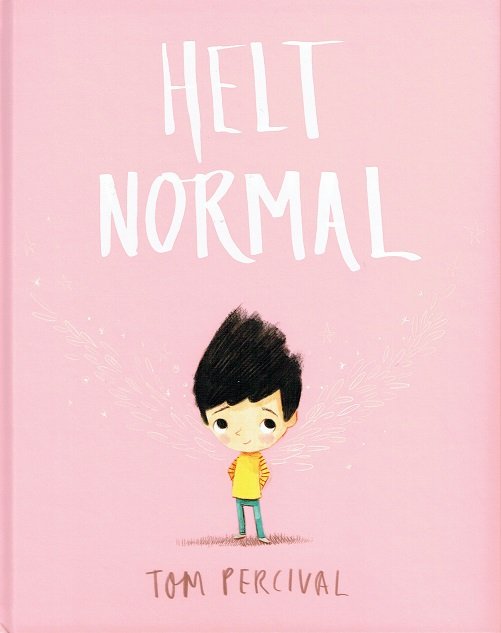 Cover for Tom Percival · Helt normal (Bound Book) [1st edition] (2017)