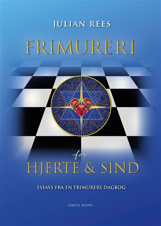 Cover for Julian Rees · Frimureri for hjerte og sind (Sewn Spine Book) [1. Painos] (2022)