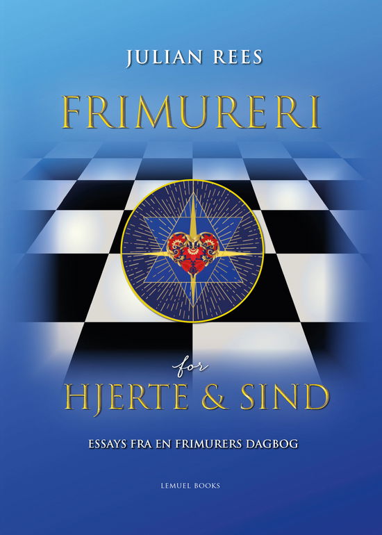 Cover for Julian Rees · Frimureri for hjerte og sind (Sewn Spine Book) [1. wydanie] (2022)