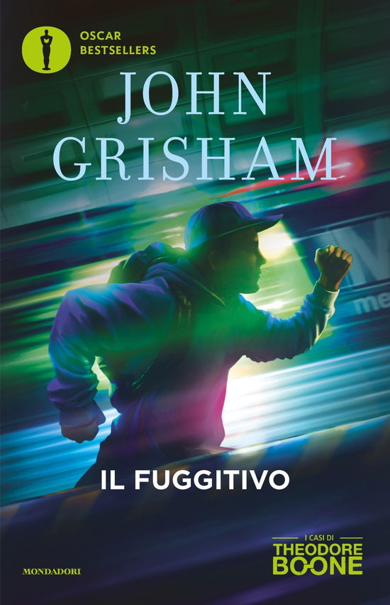 Il Fuggitivo. I Casi Di Theodore Boone #05 - John Grisham - Książki -  - 9788804722755 - 