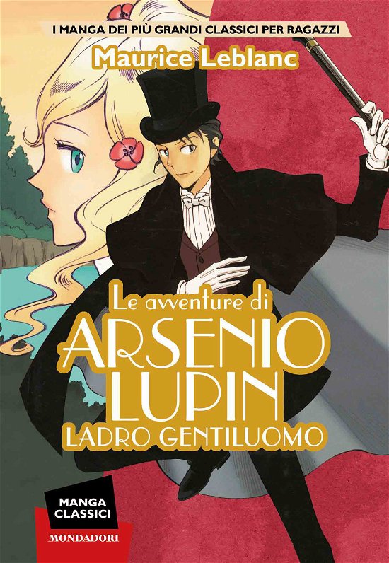 Cover for Maurice Leblanc · Le Avventure Di Arsenio Lupin. Ladro Gentiluomo. Manga Classici (Book)