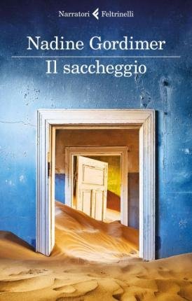Cover for Nadine Gordimer · Il Saccheggio E Altri Racconti (Book)