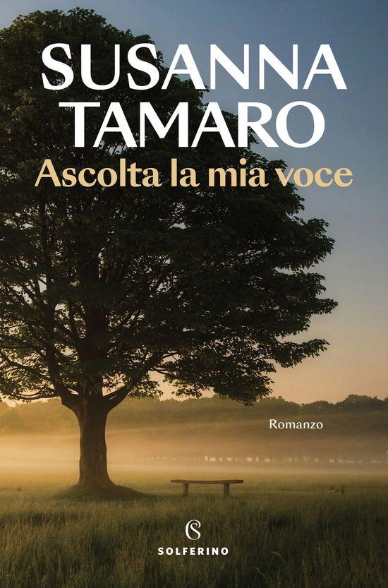 Ascolta La Mia Voce - Susanna Tamaro - Books -  - 9788828214755 - 