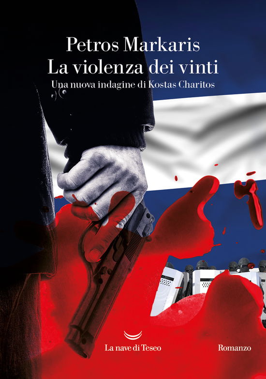 Cover for Petros Markaris · La Violenza Dei Vinti. Una Nuova Indagine Di Kostas Charitos (Book)