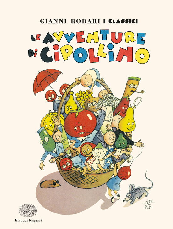 Le Avventure Di Cipollino - Gianni Rodari - Books -  - 9788866566755 - 