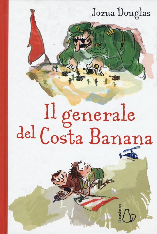 Cover for Jozua Douglas · Il Generale Di Costa Banana (Book)