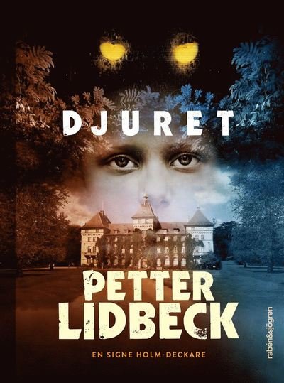 Cover for Petter Lidbeck · Signe Holm: Djuret (Inbunden Bok) (2020)