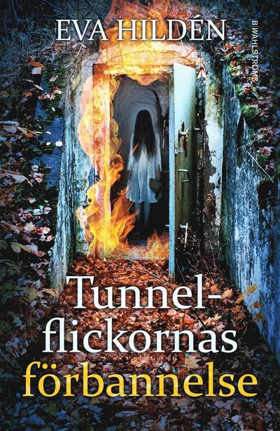 Cover for Eva Hildén · Tunnelflickornas förbannelse (ePUB) (2021)