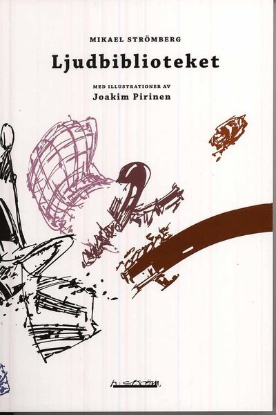 Cover for Mikael Strömberg · Ljudbiblioteket (Book) (2008)
