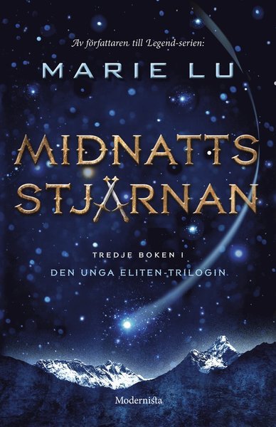 Cover for Marie Lu · Den unga eliten: Midnattsstjärnan (Gebundesens Buch) (2017)