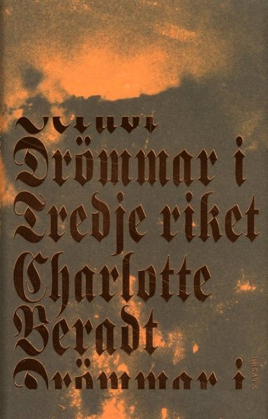 Cover for Charlotte Beradt · Drömmar i Tredje riket (Innbunden bok) (2018)