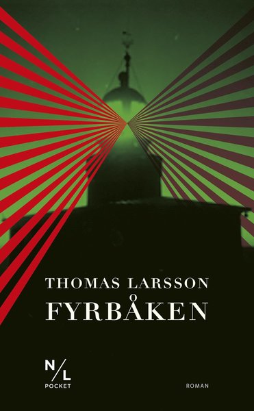 Cover for Thomas Larsson · Fyrbåken (Paperback Book) (2020)