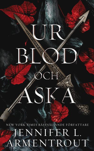 Cover for Jennifer L. Armentrout · Ur blod och aska (ePUB) (2021)