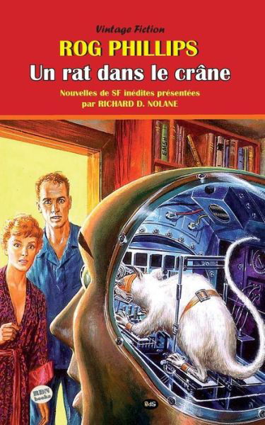 Cover for Rog Phillips · Un Rat Dans Le Cr ne (Taschenbuch) (2017)