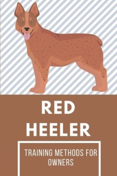 Cover for Cleo Sahota · Red Heeler (Pocketbok) (2021)