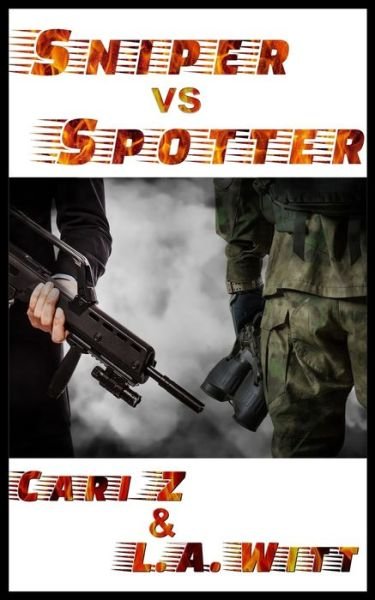 Cover for L a Witt · Sniper vs Spotter (Taschenbuch) (2021)