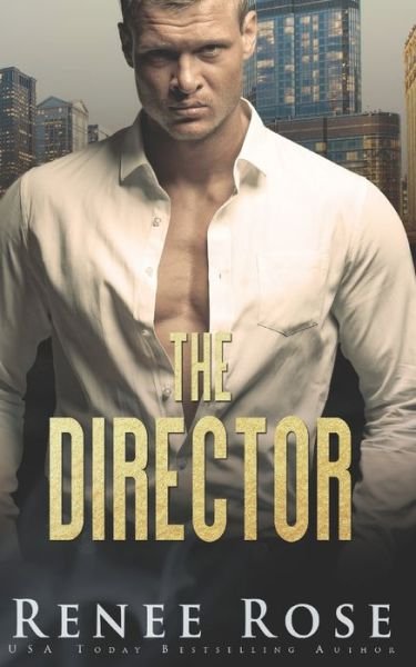 Cover for Renee Rose · The Director (Paperback Book) (2020)
