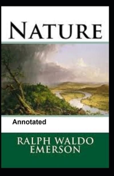 Nature Annotated - Ralph Waldo Emerson - Inne - Independently Published - 9798596848755 - 18 stycznia 2021