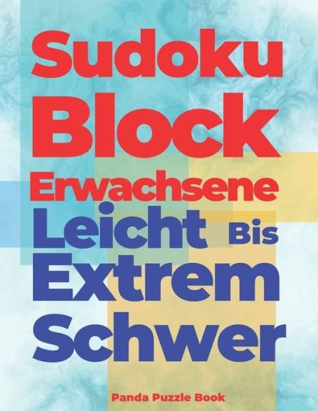 Cover for Panda Puzzle Book · Sudoku Block Erwachsene Leicht Bis Extrem Schwer (Taschenbuch) (2020)