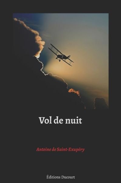 Cover for Antoine de Saint-Exupery · Vol de nuit (Paperback Bog) (2020)