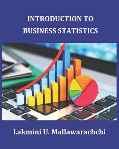 Cover for Lakmini Mallawarachchi · Introduction to Business Statistics (Paperback Book) (2020)