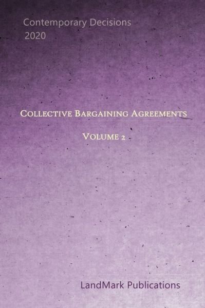 Cover for Landmark Publications · Collective Bargaining Agreements (Taschenbuch) (2020)