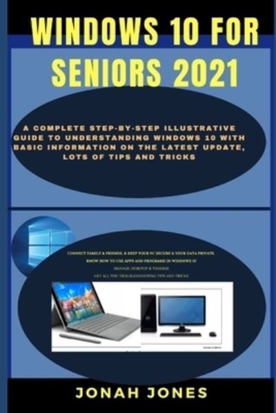 Cover for Jonah Jones · Windows 10 for Seniors 2021 (Pocketbok) (2021)
