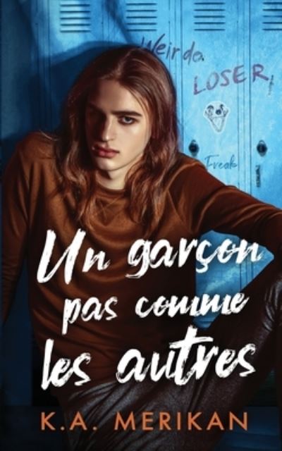 Cover for K a Merikan · Un garcon pas comme les autres (Paperback Book) (2021)