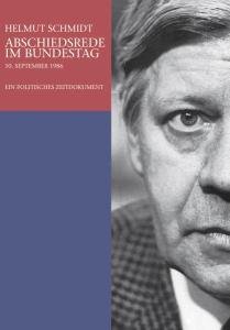 Abschiedsrede Im Bundestag - Helmut Schmidt - Muziek - ZYX - 0090204900756 - 12 juli 2005