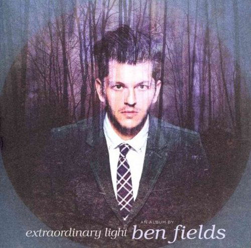 Extraordinary Light - Ben Fields - Musique - SIRE - 0093624936756 - 17 juin 2014