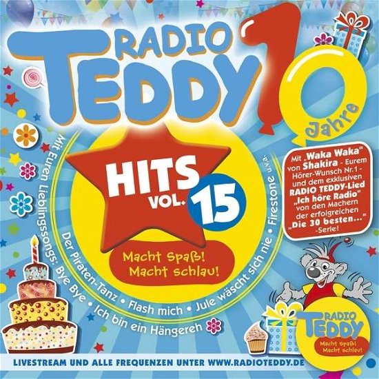 Radio Teddy Hits 15 - V/A - Musik - KARUSSELL - 0600753636756 - 3. september 2015
