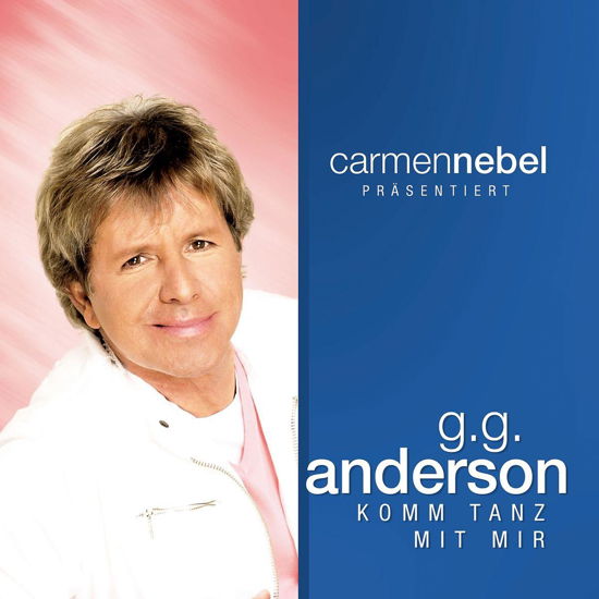Carmen Nebel Prasentiert: Tanz Mit Mir - G.g. Anderson - Música - KOCH - 0602517999756 - 13 de fevereiro de 2009