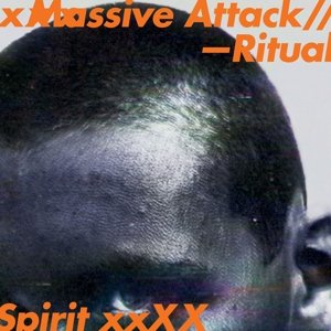Ritual Spirit EP - Massive Attack - Musiikki - VIRGIN - 0602547730756 - torstai 26. heinäkuuta 2018