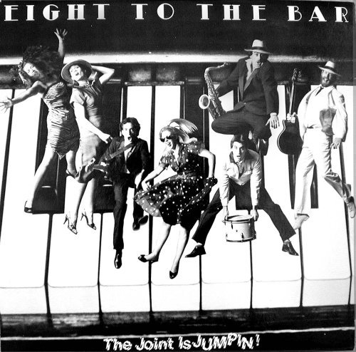Cover for Eight to the Bar · Joint is Jumpin (CD) (2005)
