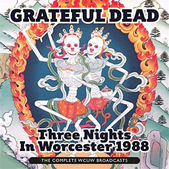 Cover for Grateful Dead · Three Nights in Worcester 1988 (CD) (2020)