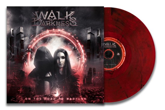 Cover for Walk In Darkness · On The Road To Babylon (LP) (2022)