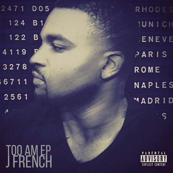 Cover for J French · Too A.m. (CD) [EP edition] (2016)