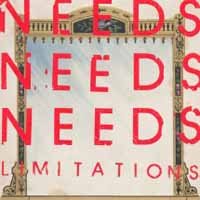 Cover for Needs · Limitations (LP) (2018)