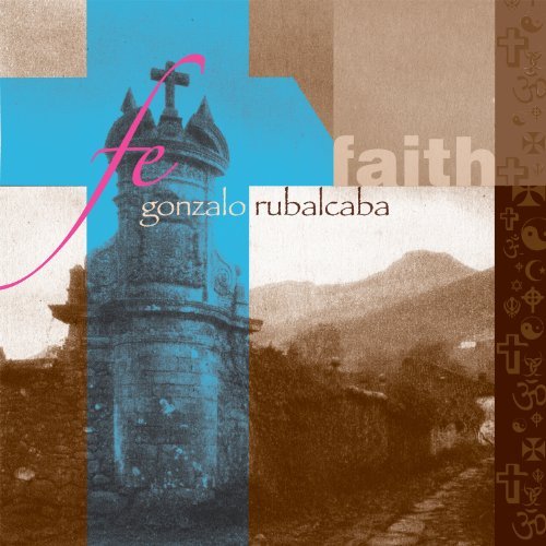 Cover for Gonzalo Rubalcaba · Fe (CD) (2011)