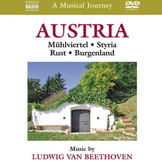 Austria: Muhlviertel / Styria - Beethoven Ludwig Van - Movies - NAXOS CITY - 0747313533756 - September 2, 2013