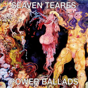 Cover for Seavan Teares · Power Ballads (CD) [Digipak] (2013)