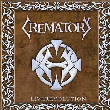 Live Revolution - Crematory - Muziek - NEMS - 0779801923756 - 17 januari 2006