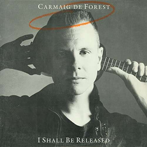 I Shall Be Re-Released - Carmaig De Forest - Music - OMNIVORE RECORDINGS - 0816651012756 - November 10, 2017