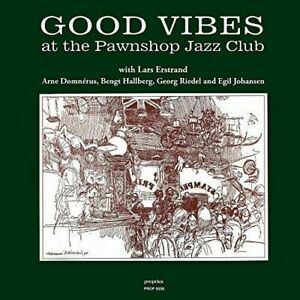 Cover for Good Vibes at the Pawnshop Jazz Club / Various (LP) (2018)