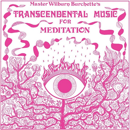 Cover for Master Wilburn Burchette · Transcendental Music For Meditation (LP) (2024)
